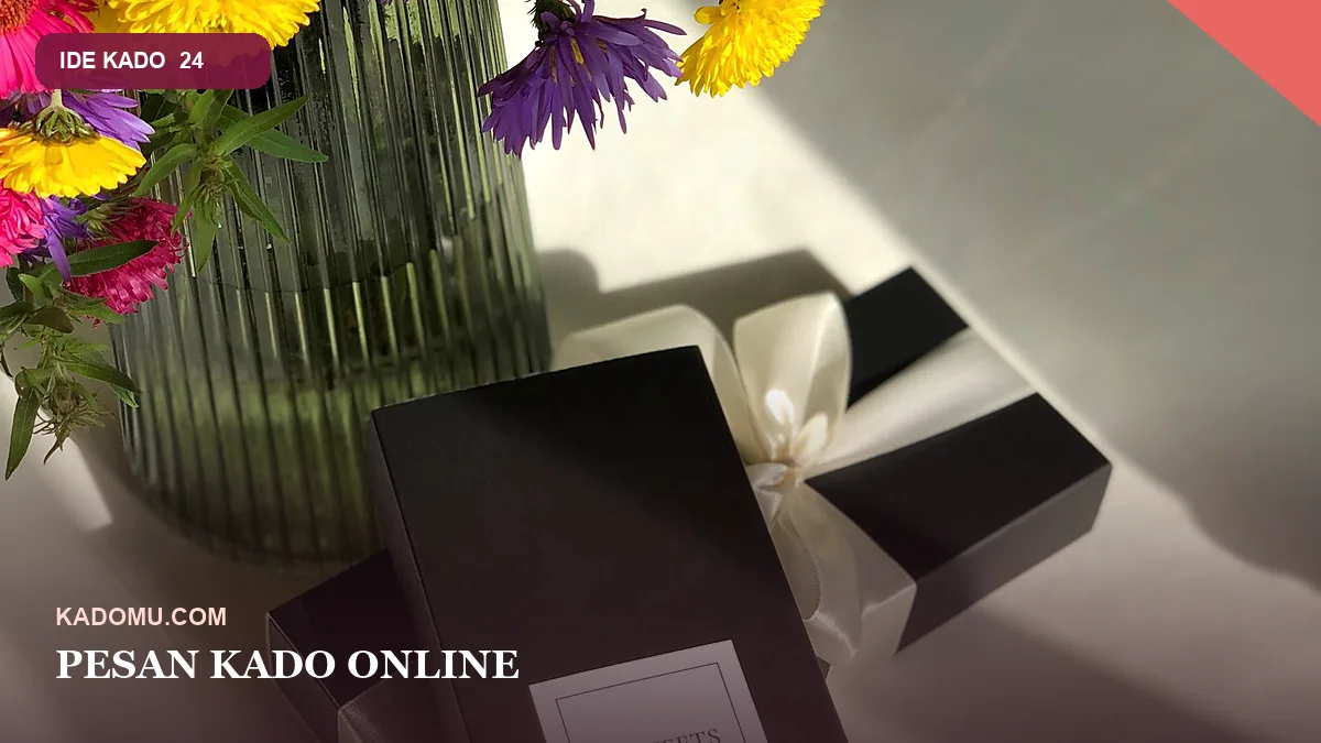 Pesan Kado Online: Cara Mengecek Detail Sebelum Membayar